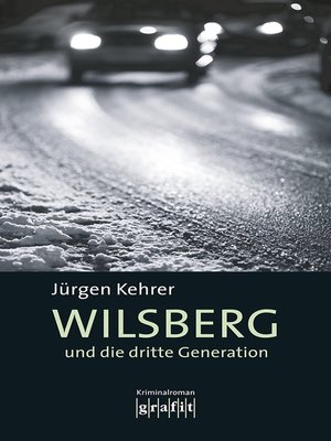 cover image of Wilsberg und die dritte Generation
